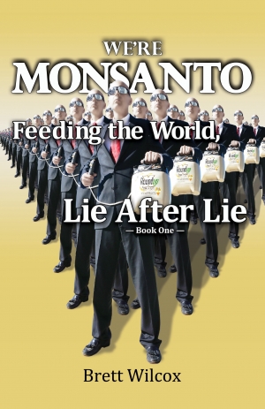 We're Monsanto_Lie after Lie