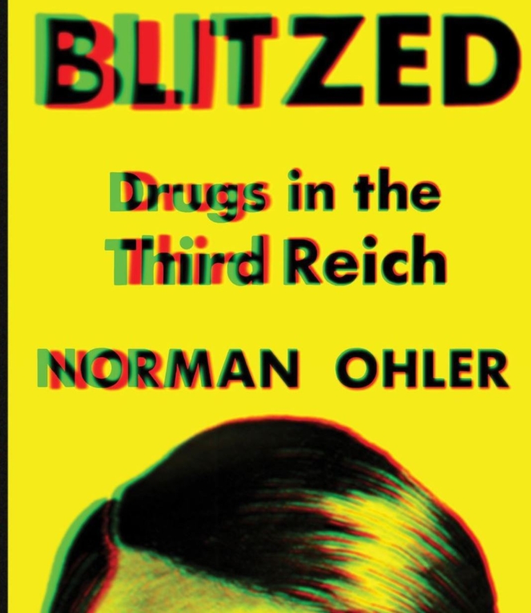 Blitzed: Nazi Germany’s methamphetamine addiction
